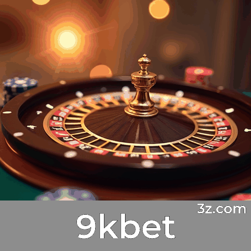 9kbet - Plataforma de Apostas Segura e Divertida